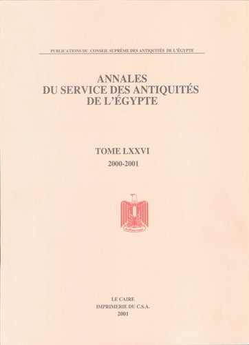 Annales Du Service Des Antiquit‚Äö√†√∂¬¨¬©s De L'Egypte: Vol. 76 – AUC ...