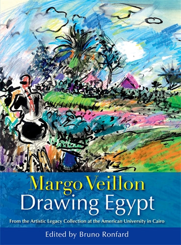 Margo Veillon: Drawing Egypt