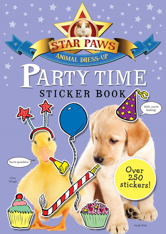 Party Time Sticker Book: Star Paws: An animal dress-up sticker book