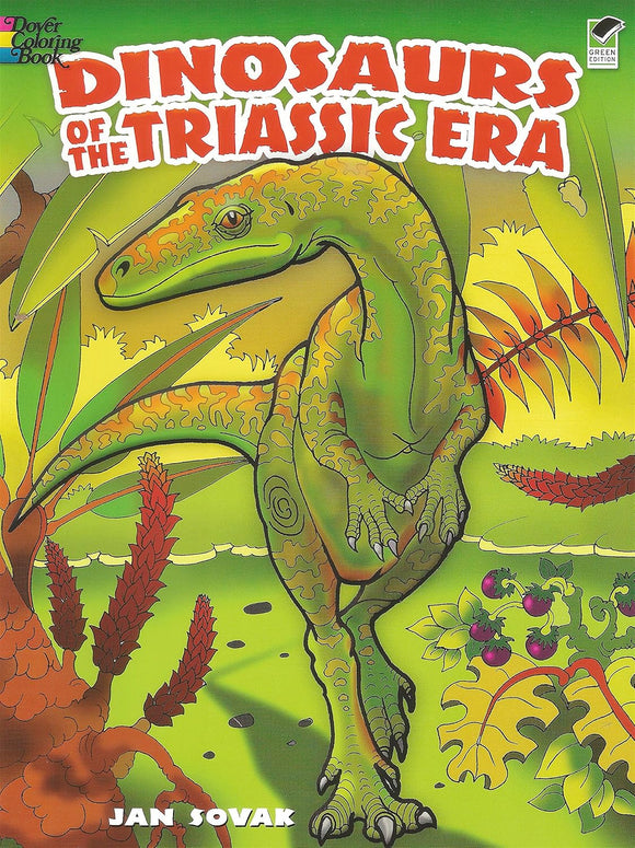 Dinosaurs of the Triassic Era
