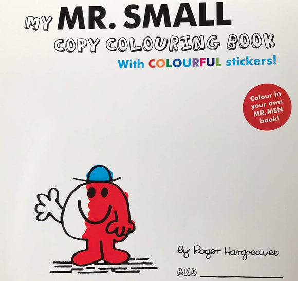 Mr. Men - My Mr. Small Copy Colouring Book With Colourful Stickers