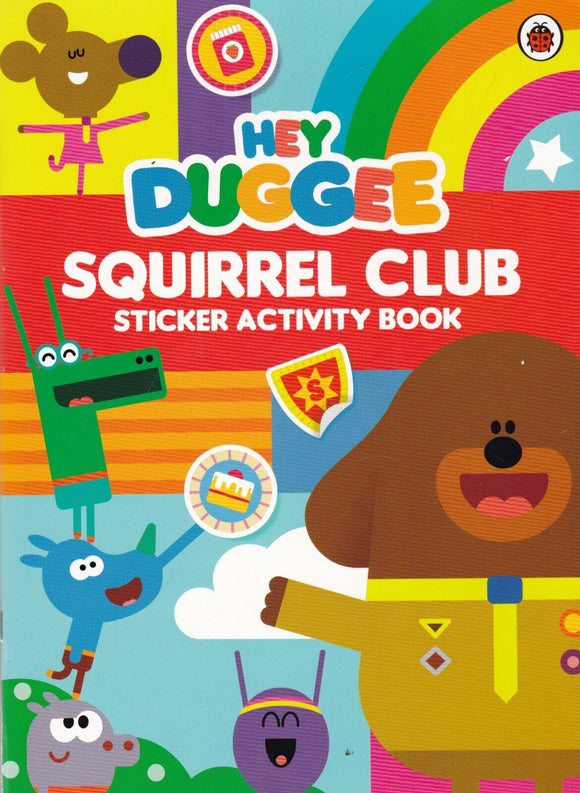 Hey Duggee Squirrel Club Sticker Activity Book