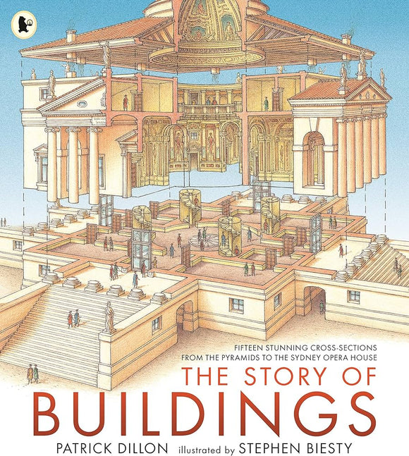 The Story Of Buildings: Fifteen Stunning Cross-sections From The Pyramids To The Sydney Opera House