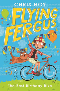 Flying Fergus 1: The Best Birthday Bike