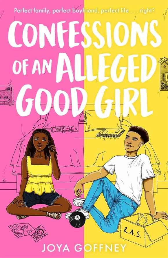 Confessions of an Alleged Good Girl: Winner of Best YA Fiction, Black Book Awards 2022