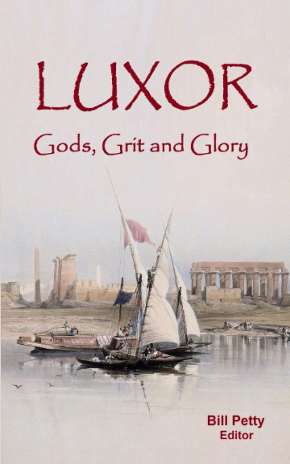 Luxor: Gods, Grit and Glory