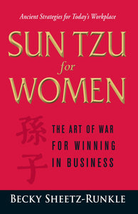 Sun Tzu for Women The Art of War for Winning in Business