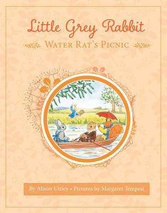 Little Grey Rabbit: Water Rat's Picnic