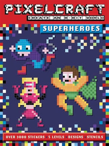 PixelCraft Superheroes