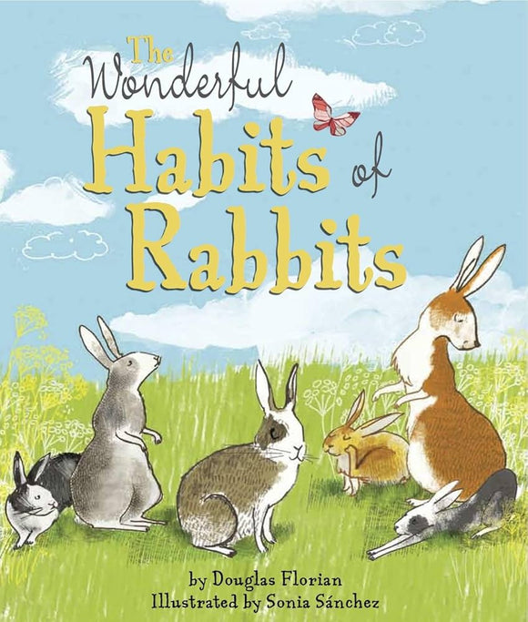 The Wonderful Habits of Rabbits