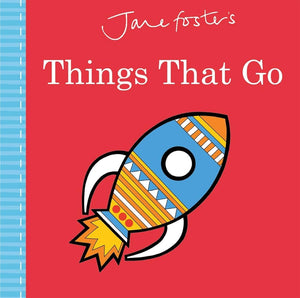 Jane Foster's Things That Go