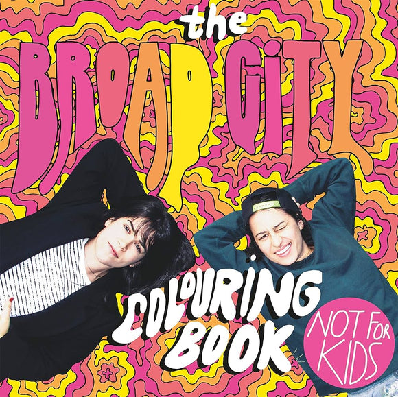 The Broad City Colouring Book