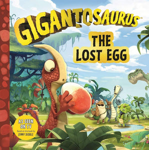 Gigantosaurus - The Lost Egg