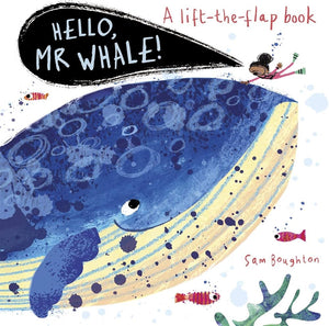 Hello, Mr Whale!