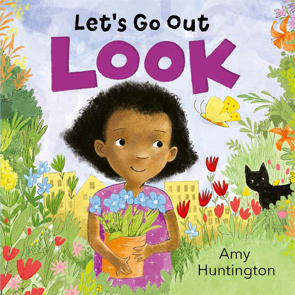 Let's Go Out: Look: A mindful board book encouraging appreciation of nature