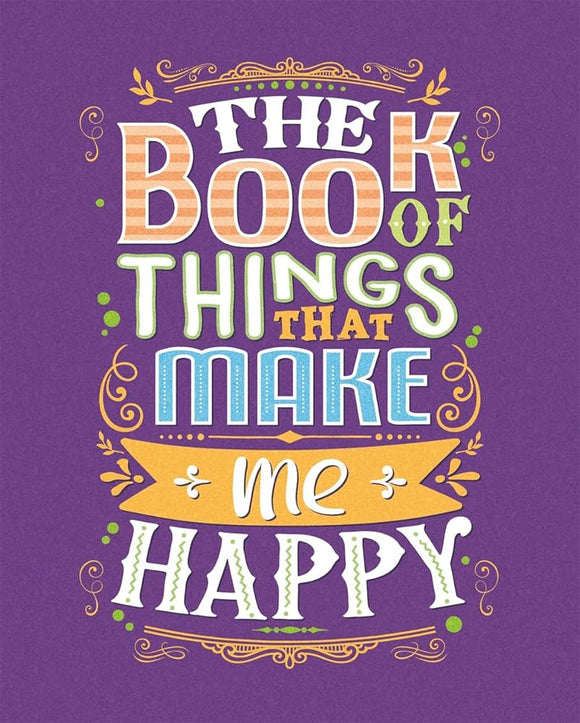 The Book of Things That Make Me Happy