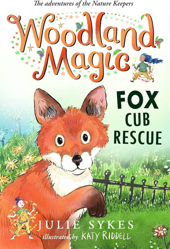 Woodland Magic 1: Fox Cub Rescue