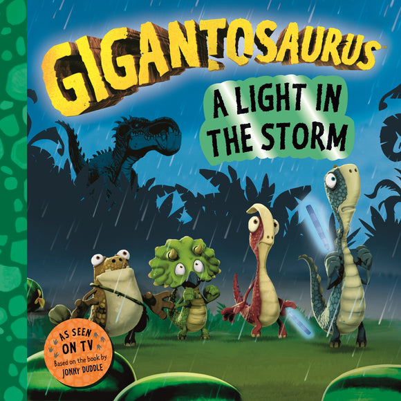 Gigantosaurus - A Light in the Storm