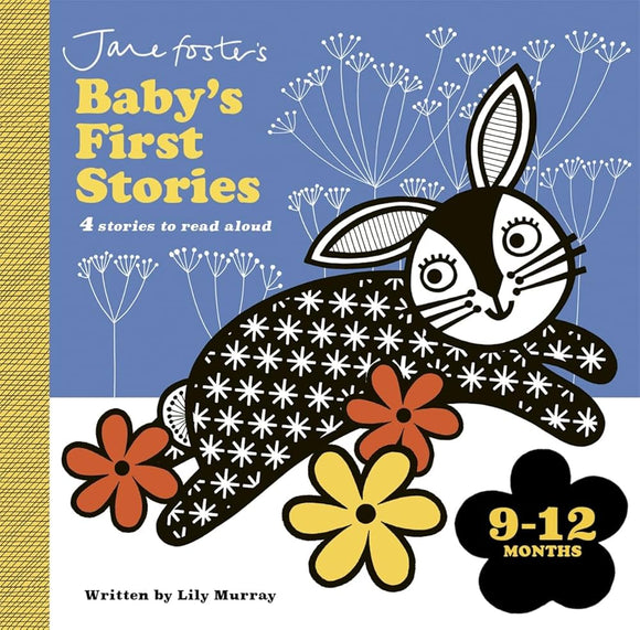 Jane Foster's Baby's First Stories: 9-12 months: Look and Listen with Baby