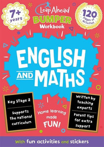 Leap Ahead Bumper Workbook: 7+ Years English and Maths