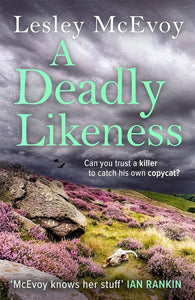 A Deadly Likeness: The brilliantly gripping 2023 Yorkshire crime thriller