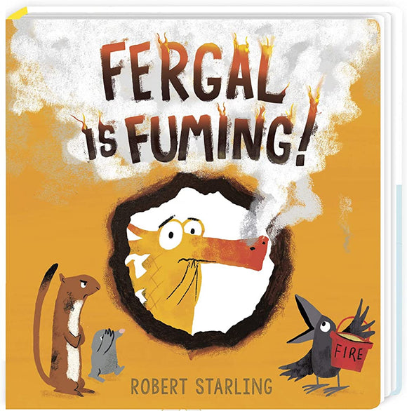 Fergal is Fuming!: Board Book