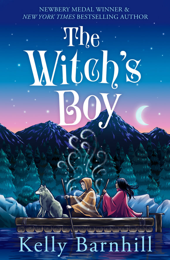 The Witch's Boy: From the author of The Girl Who Drank the Moon