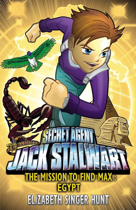 Jack Stalwart: The Mission to find Max: Egypt: Book 14