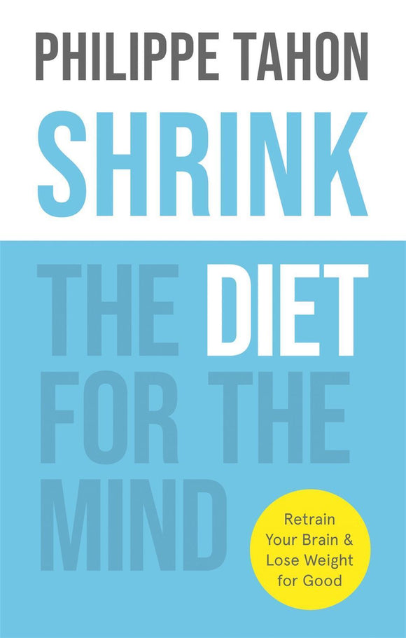 Shrink: The Diet For The Mind