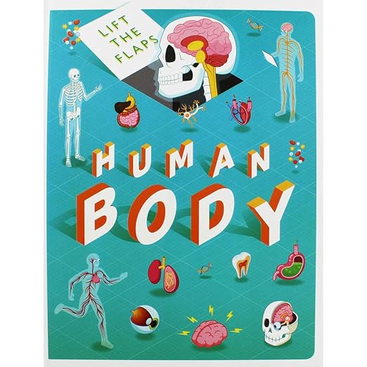 Lift The Flaps: Human Body