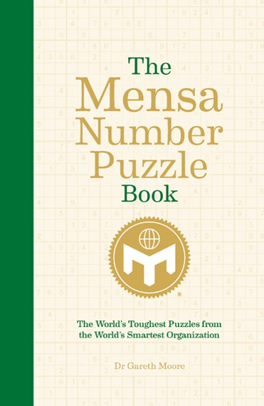 The Mensa Number Puzzle Book: The World's Toughest Puzzles