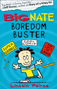 Big Nate Boredom Buster 1 (Big Nate)