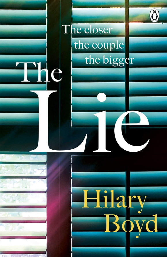 The Lie: The emotionally gripping family drama that will keep you hooked until the last page