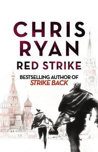 Red Strike: A Strike Back Novel (4)