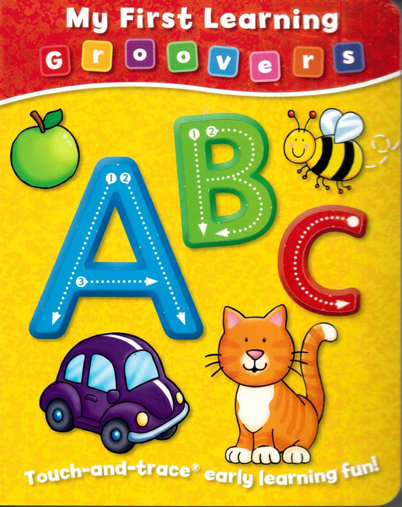 My First Learning Groovers: ABC: A touch & trace book