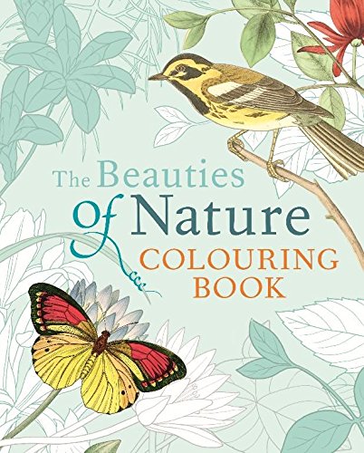 The Beauties of Nature Colouring