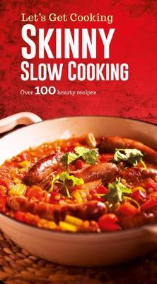Skinny Slow Cooking
