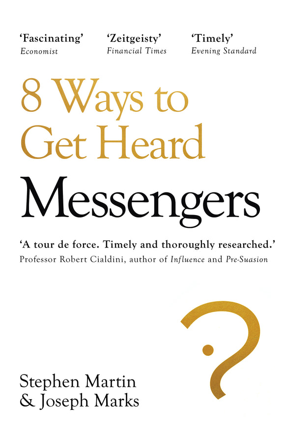 Messengers: 8 Ways to Get Heard