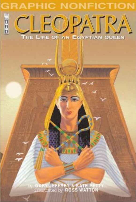 Cleopatra: The Life of an Egyptian Queen