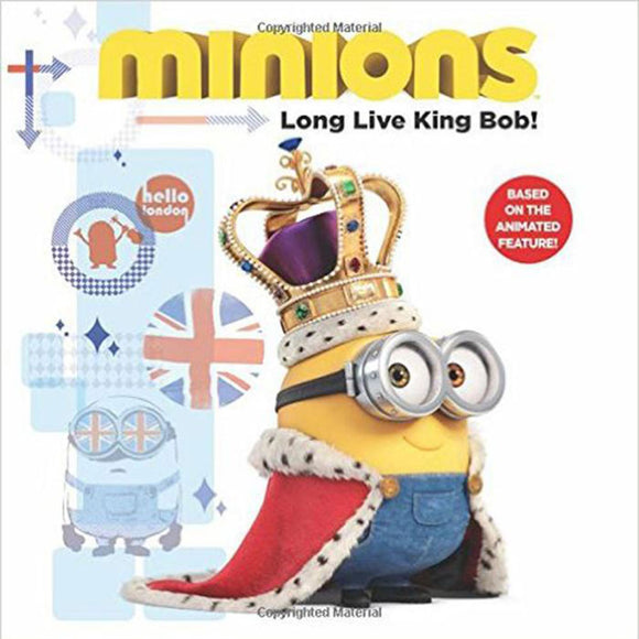 Minions: Long Live King Bob