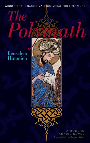 The Polymath: A Modern Arabic Novel
