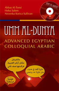 Umm al-Dunya: Advanced Egyptian Colloquial Arabic