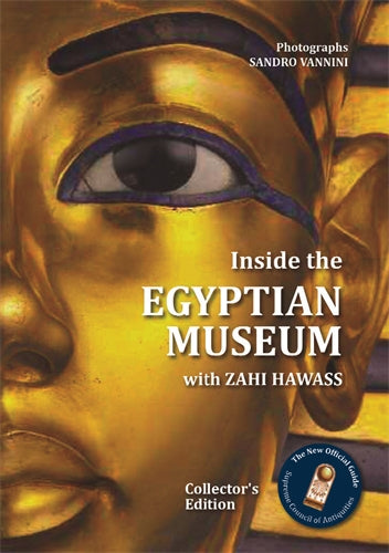 Inside the Egyptian Museum with Zahi Hawass: Collector's Edition