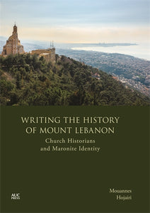 Writing the History of Mount Lebanon