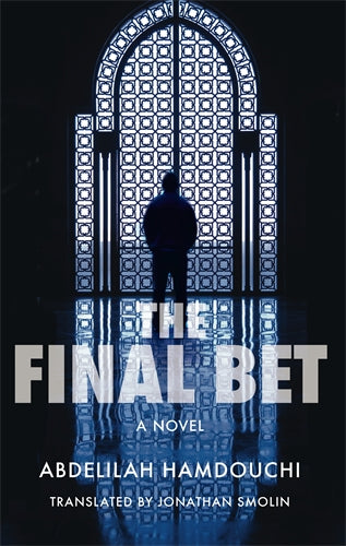 The Final Bet: A Novel