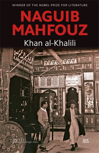 Khan al-Khalili: A Novel