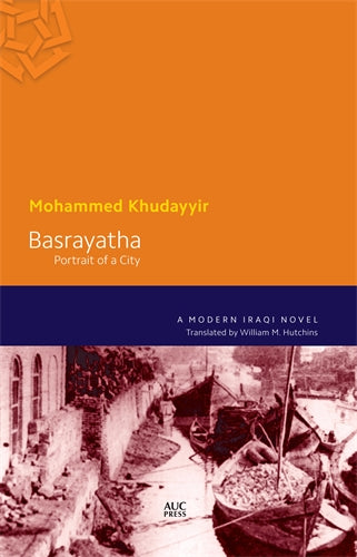 Basrayatha: A Modern Arabic Novel