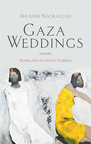Gaza Weddings: A Novel