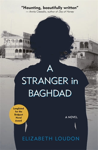 A Stranger in Baghdad: A Novel