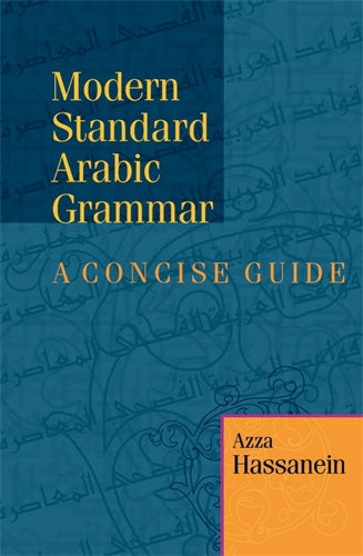 Modern Standard Arabic Grammar: A Concise Guide